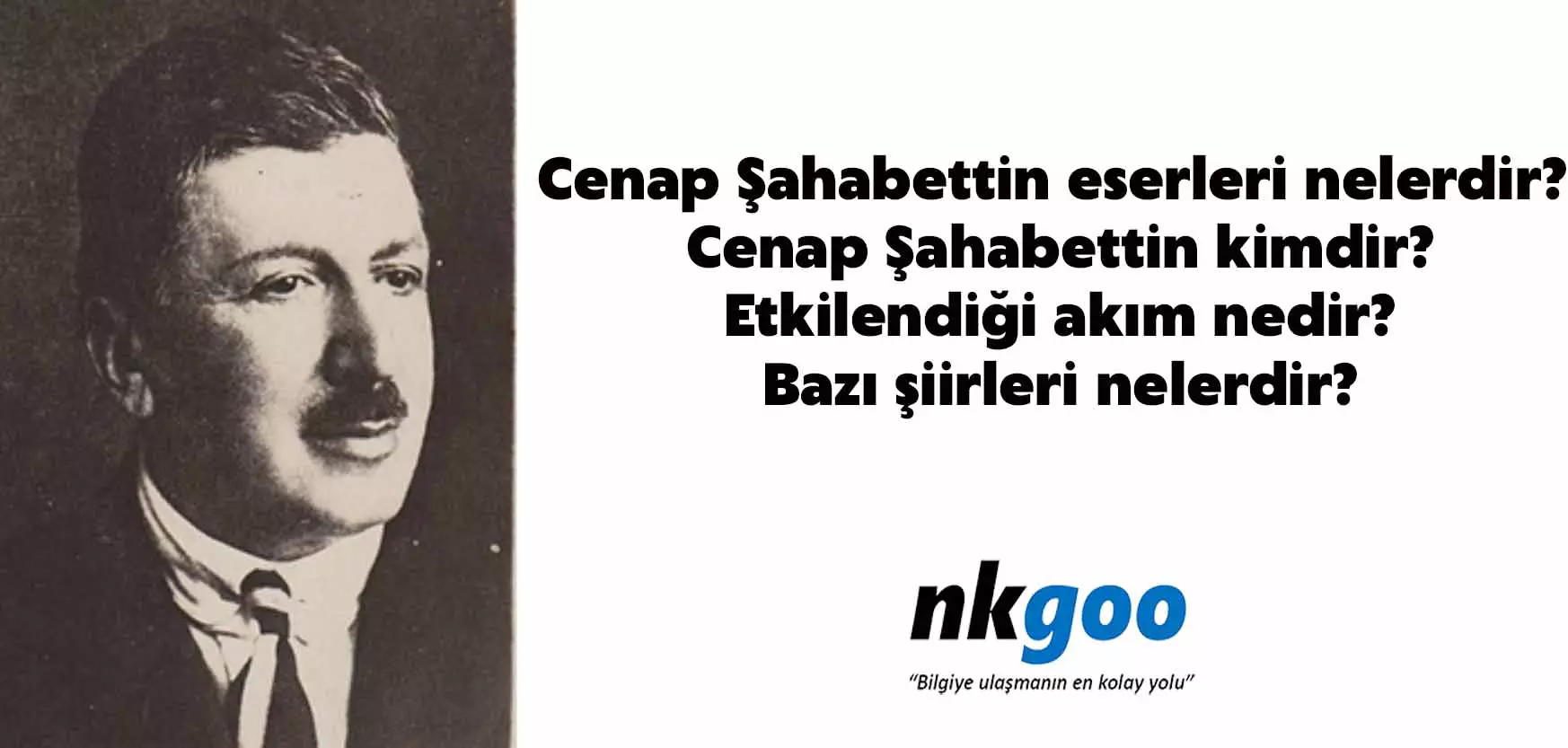 Cenap Şahabettin eserleri, kimdir? Etkilendiği akım