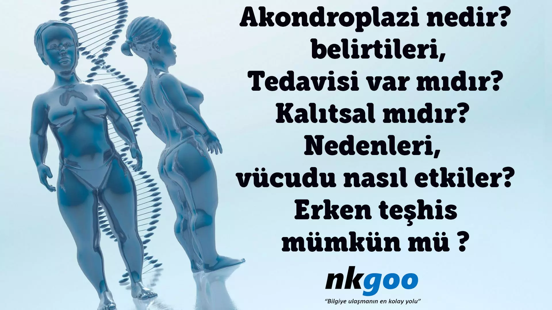 Akondroplazi nedir? Belirtileri, tedavisi var mıdır?