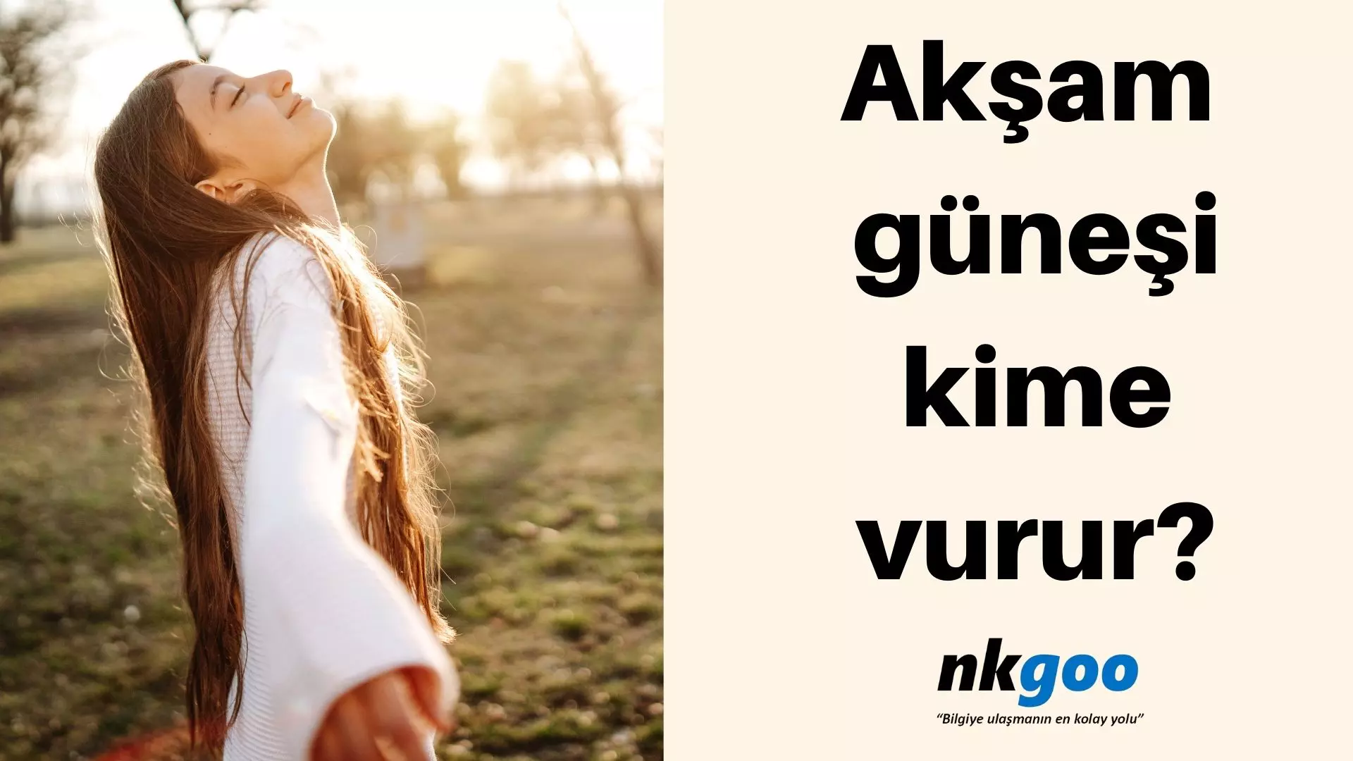 Akşam güneşi kime vurur? Güneş ışığı faydaları