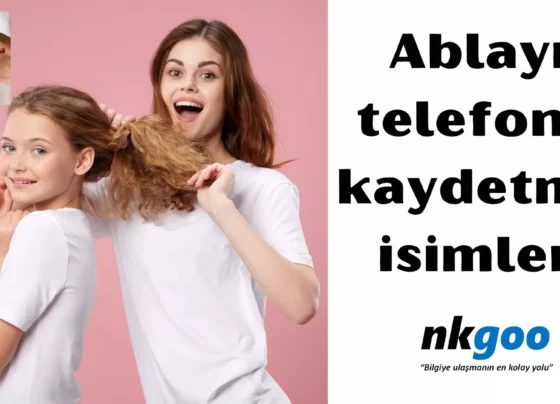 Ablayi telefona kaydetme isimleri