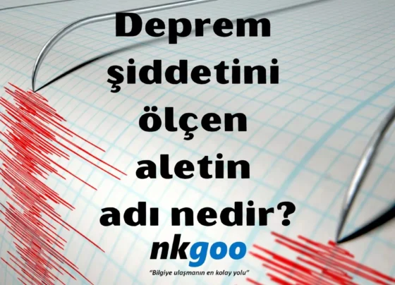 Deprem siddetini olcen aletin adi nedir