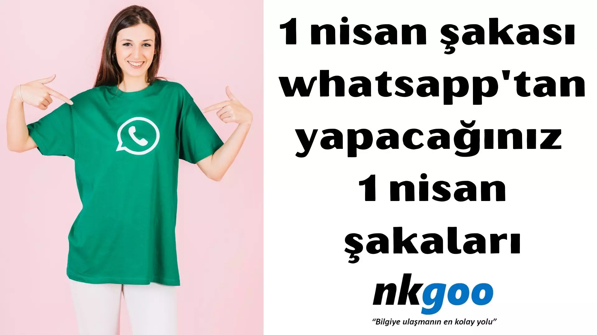 1 nisan şakası whatsapp’tan yapacağınız şakalar