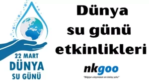 dunya su gunu etkinlikleri 