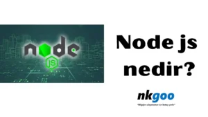 Node js nedir 