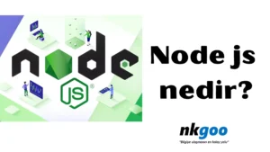 Node js nedir 