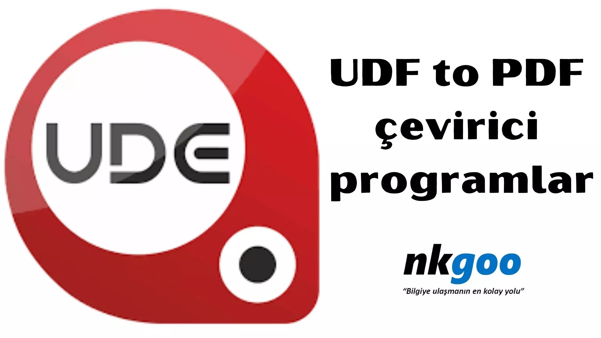 Udf to pdf (Udf dosyaları pdf’e çevirin)