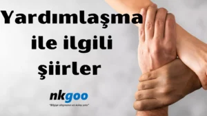 Yardımlaşma ile ilgili şiir