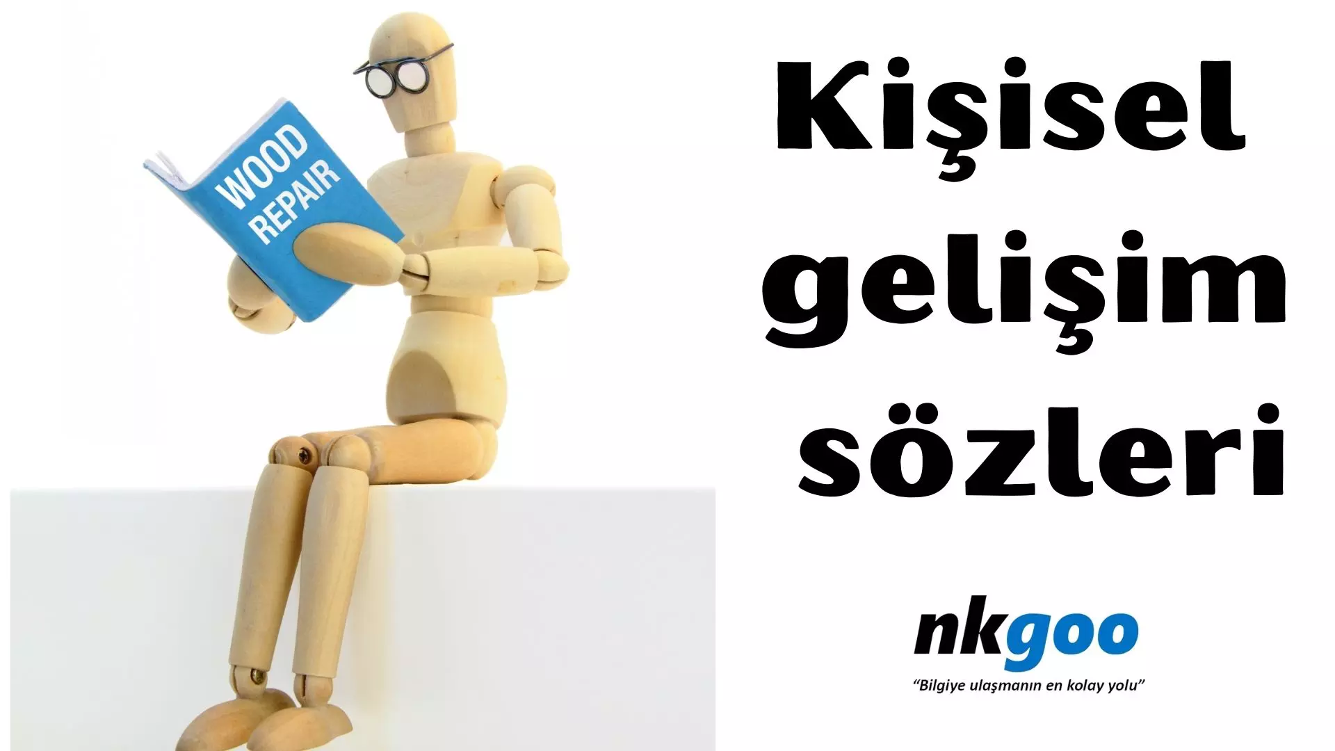 Kişisel gelişim sözleri, 100 adet