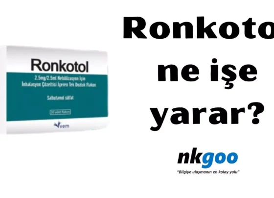 ronkotol ne işe yarar