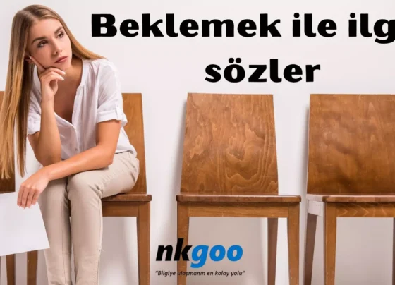 Beklemek ile ilgili sözler