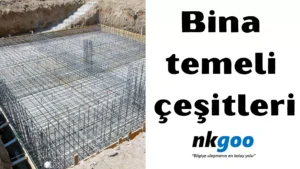 Bina temeli çeşitleri