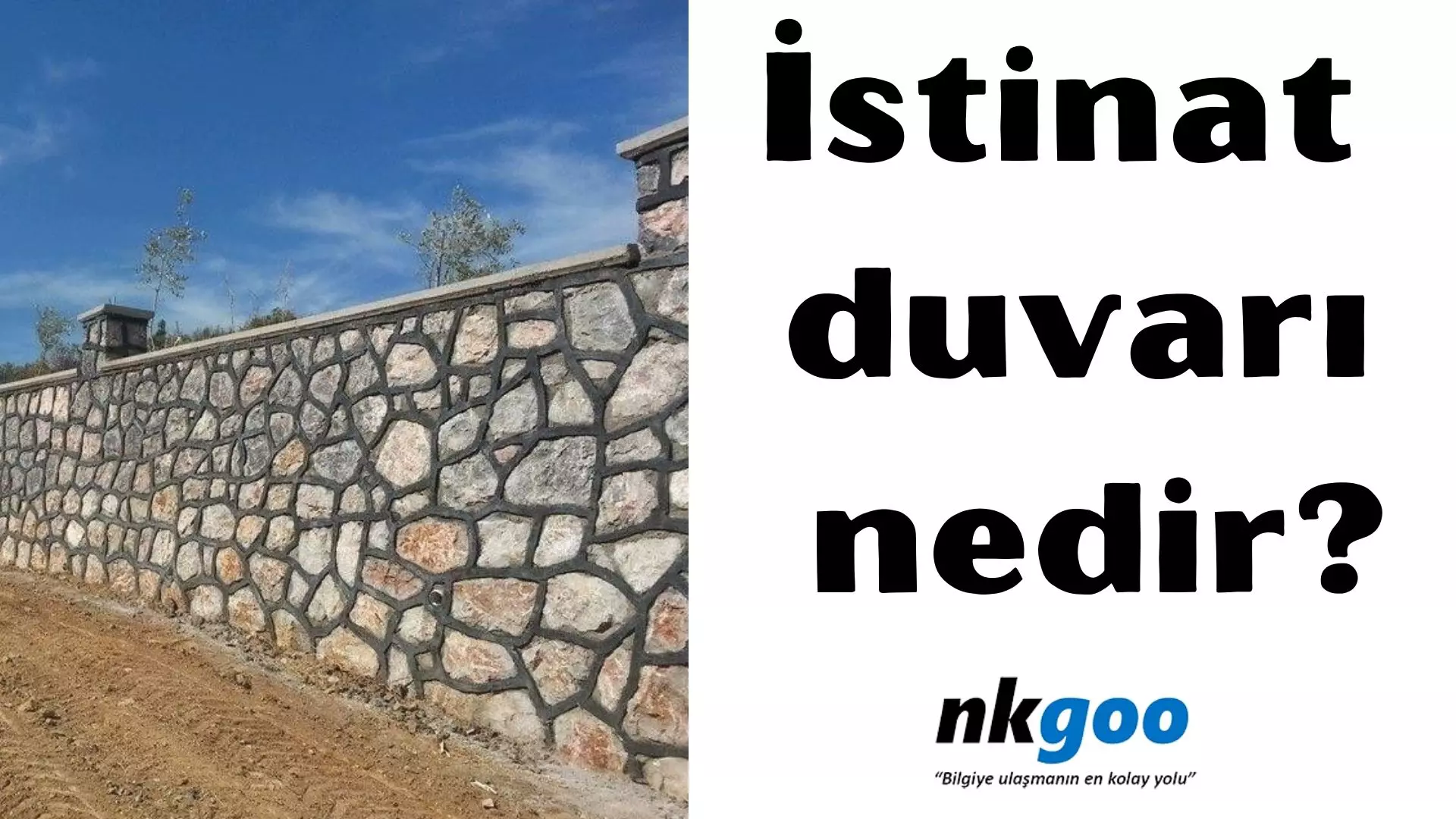 İstinat duvarı nedir? Ne işe yarar? 5 çeşidi