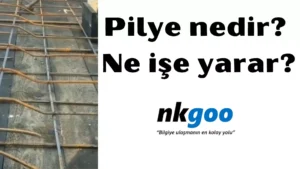 Pilye nedir 