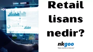 Retail lisans nedir 