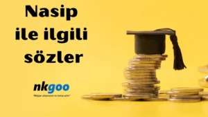 nasip ile ilgili sözler 