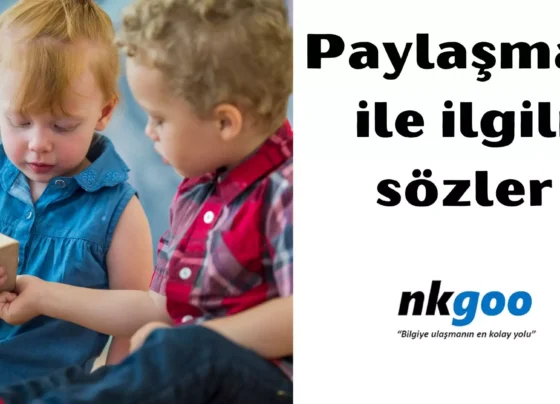 paylaşmak ile ilgili sözler