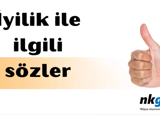 İyilik ile ilgili sözler