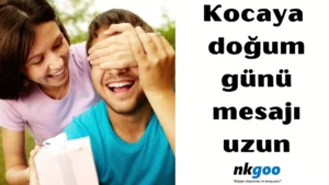 Kocaya doğum günü mesajı uzun