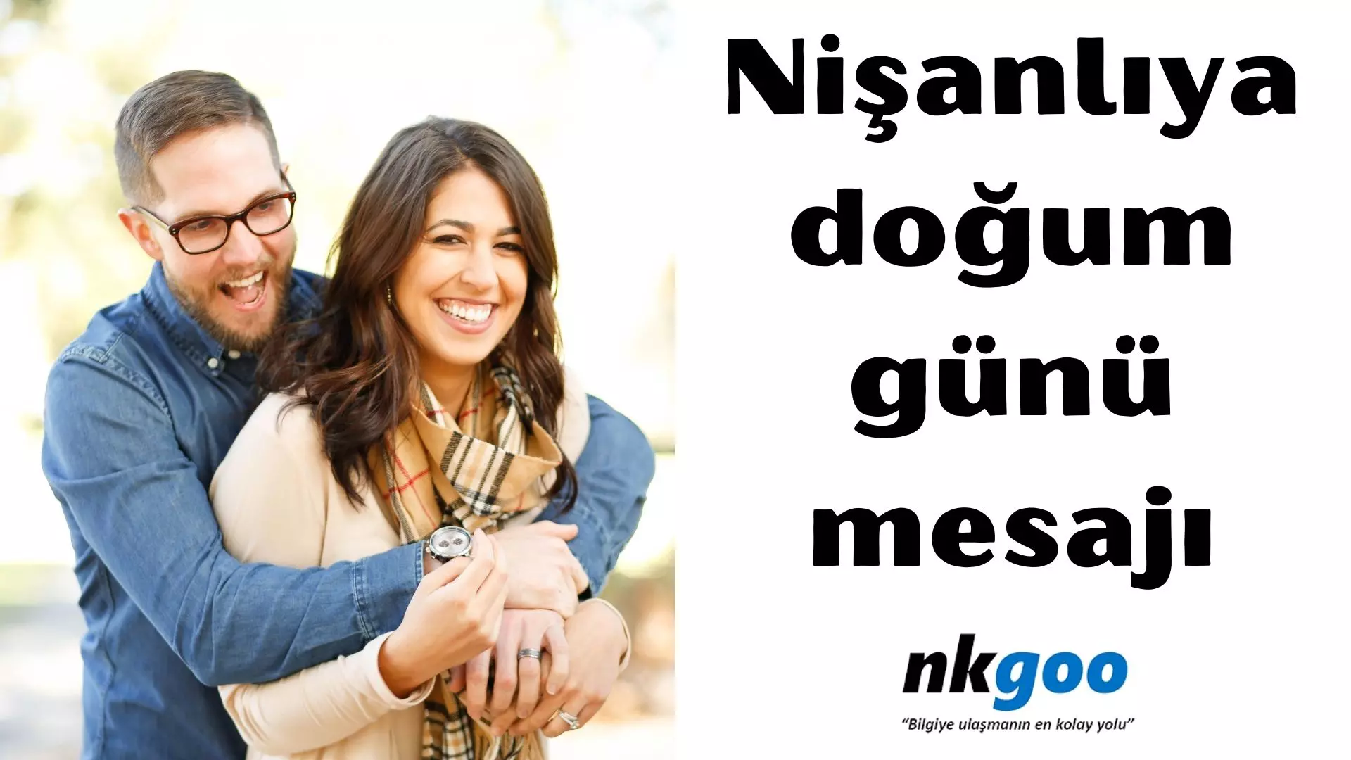 Nişanlıya doğum günü mesajı | 50 mesaj 