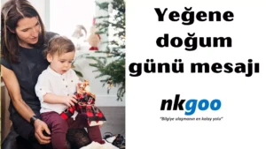 Yeğene doğum günü mesajı 