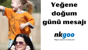 Yeğene doğum günü mesajı 