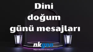 dini doğum günü mesajları