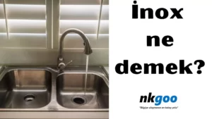 inox ne demek 