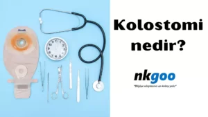 kolostomi nedir 