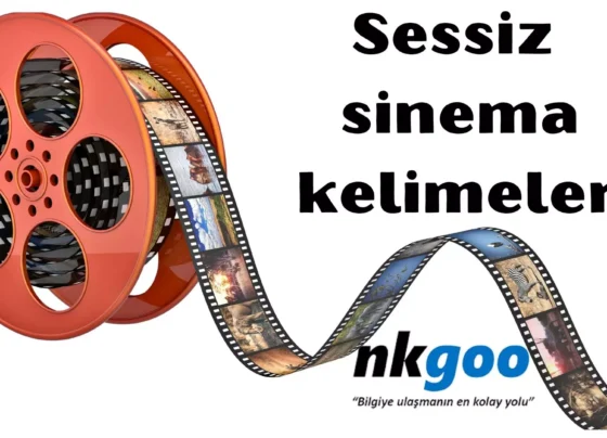 sessiz sinema kelimeleri