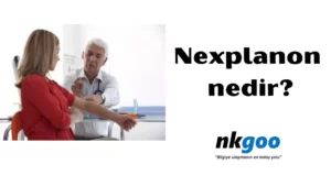 Nexplanon nedir