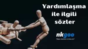 yardımlaşma ile ilgili sözler 