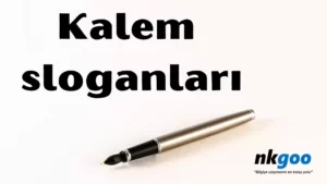 Kalem ile ilgili sloganları 